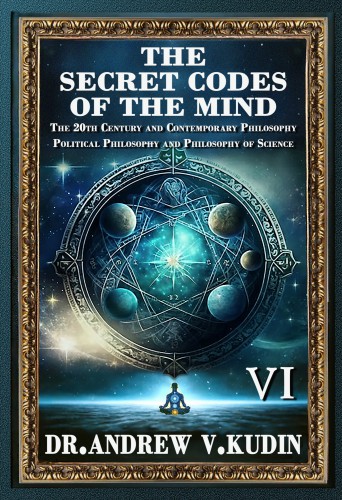 THE SECRET CODES OF THE MIND: INTRODUCTION TO PHILOSOPHY: Book VI