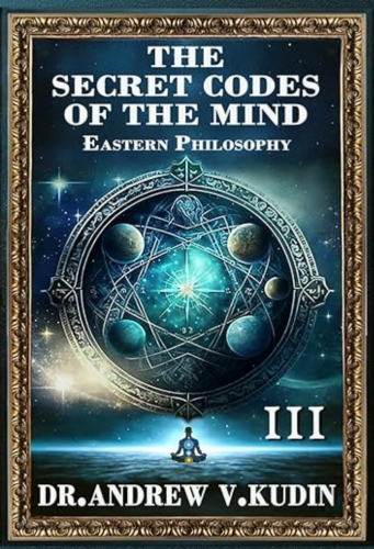 A Special Gift for Readers of "The Secrets of Mind: Eastern Philosophy," Volume 3!