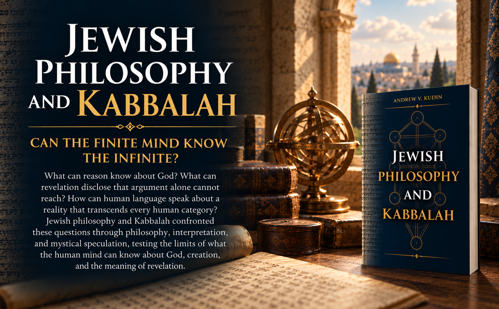 Promotional image for Jewish Philosophy and Kabbalah by Andrew V. Kudin