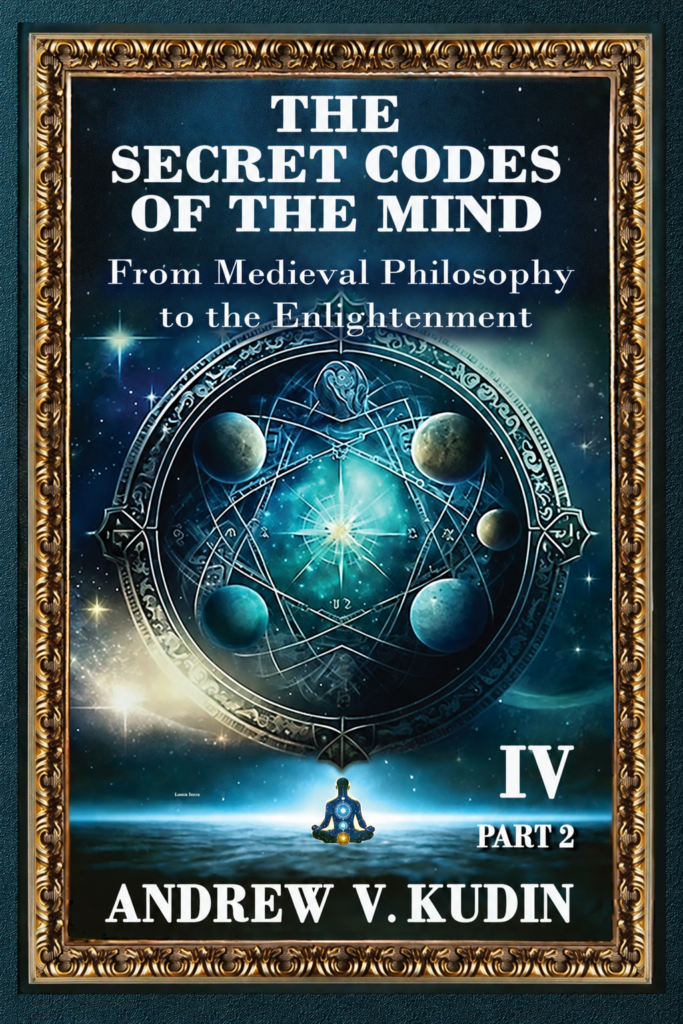 Cover of The Secret Codes of the Mind: From Medieval Philosophy to the Enlightenment, Volume IV, Part Two by Andrew V. Kudin